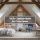 attic conversions for extra space