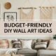 budget friendly diy wall art ideas