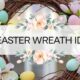 diy easter wreath ideas