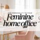 add personality to your feminine home office