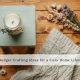 budget crafting ideas